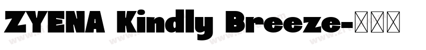 ZYENA Kindly Breeze字体转换